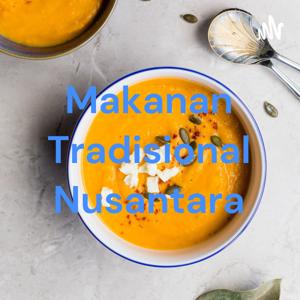 Makanan Tradisional Nusantara