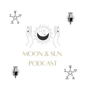 Moon & Sun Podcast