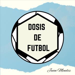 Dosis de Futbol