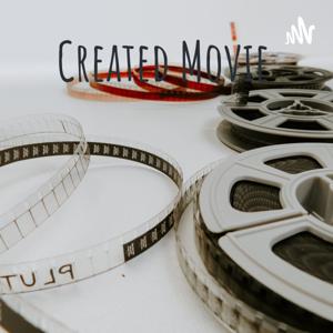 Created Movie