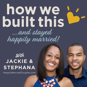 How We Built This (and Stayed Happily Married)