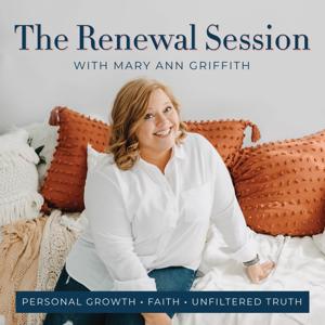 The Renewal Session- Spiritual Growth, Identity in Christ, Renewing of the Mind, Mother and Daughter Relationship, Christian Mental Health