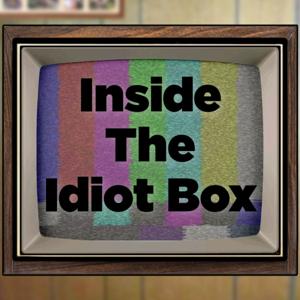 Inside The Idiot Box