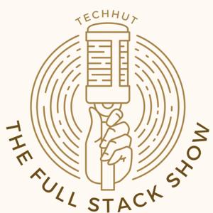 The FullStack Show