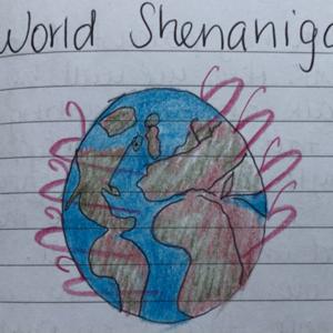 World Shenanigans