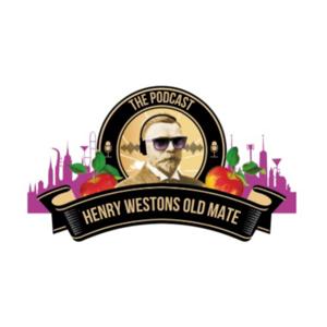 Henry westons old mate the podcast by Stuart Butler