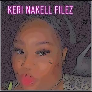 KERI NAKELL FILEZ