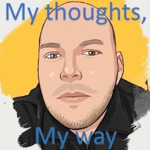 My Thoughts, My Way