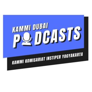 KAMMI DUBAI PODCASTS