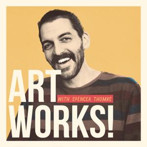 Art Works! with Spencer Thomas