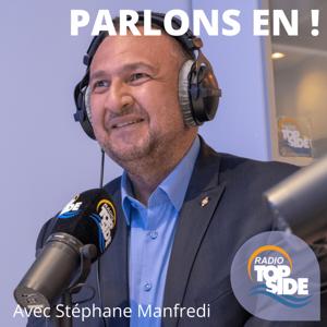 Radio top Side - Parlons en ! Le rendez-vous de Stéphane Manfredi