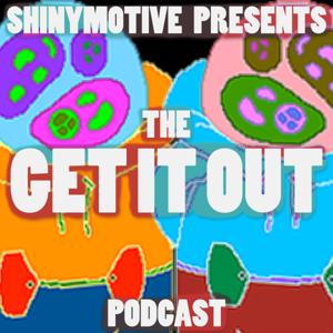 The Get It Out Podcast