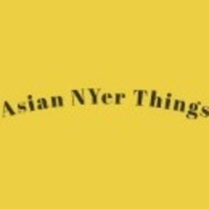 Asian NYer Things (ANT)