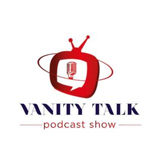 Vanity Talk show