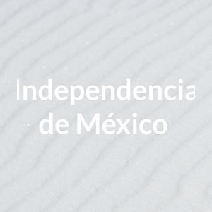 Independencia de México