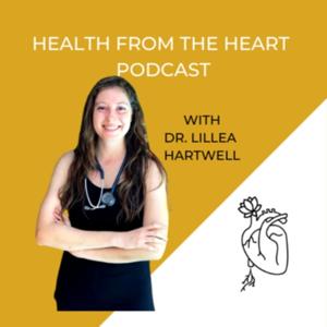 Health From The Heart Podcast