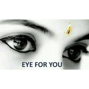 EYE FOR YOU