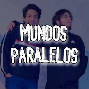 Mundos Paralelos