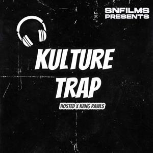 Kulture Trap Podcast