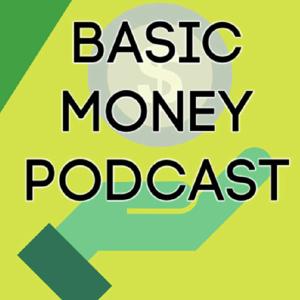 Basic Money Podcast