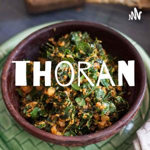 Thoran - A malayalam prodcast