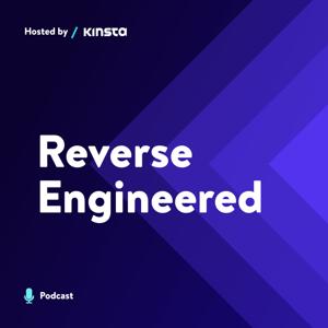 Reverse Engineered