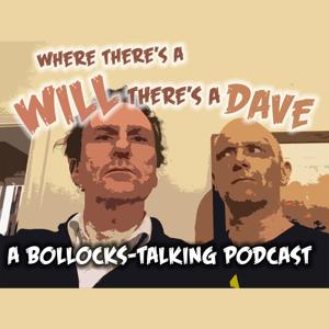 Where There's A Will There's A Dave