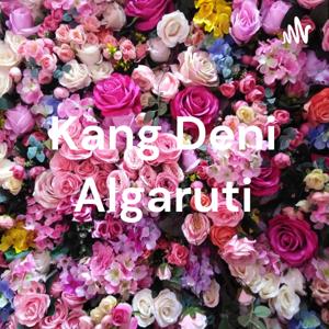 Kang Deni Algaruti