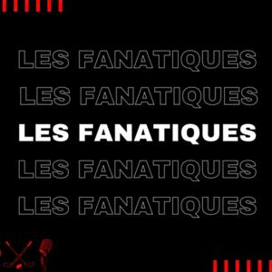 Les Fanatiques