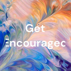 Today's Encouragement from getencouraged.blog