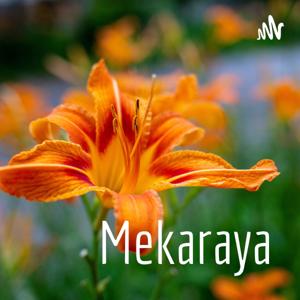 Mekaraya