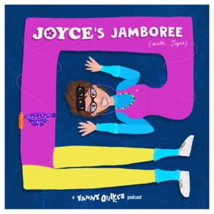 Joyce’s Jamboree (with Joyce)