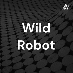 Wild Robot