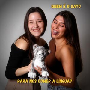 Quem é o Gato Para Nos Comer a Língua?