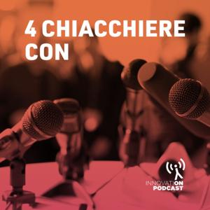 4 CHIACCHIERE CON