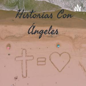 Historias Con Ángeles