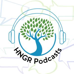 HNGR Podcasts