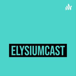 ElysiumCast