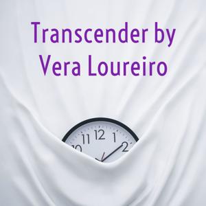 Transcender by Vera Loureiro