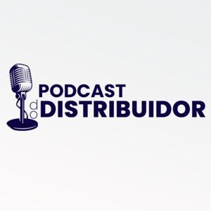 Podcast do Distribuidor