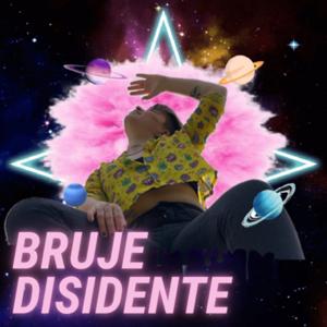 Bruje Disidente
