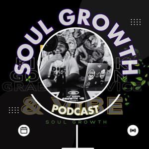 SOUL GROWTH PODCAST