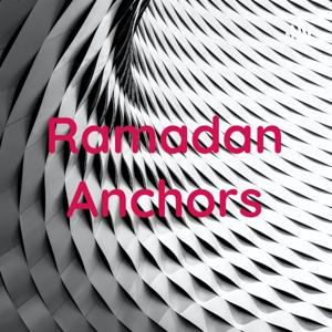 Ramadan Anchors