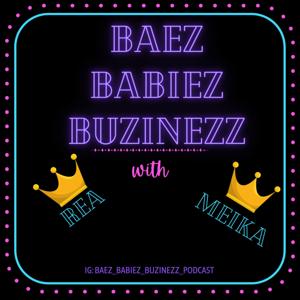 Baez Babiez Buzinezz