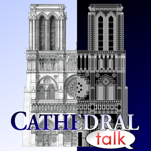 Cathedral Talk