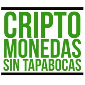 Criptomonedas Sin Tapabocas Podcast