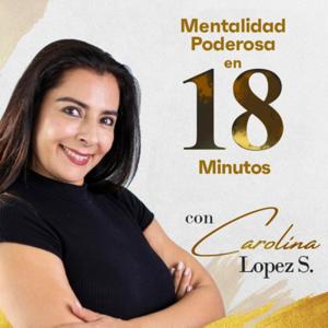 Mentalidad Poderosa en 18 MINUTOS