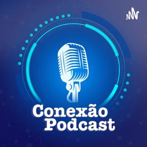 Conexão Podcast