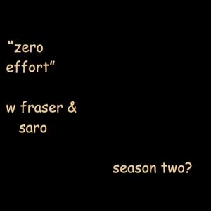 Zero Effort