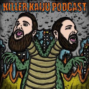 Killer Kaiju Podcast